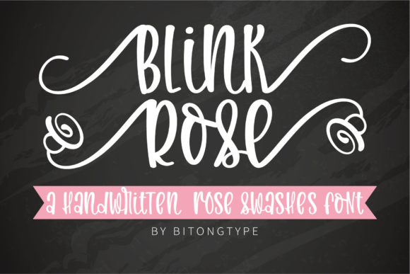 Blink Rose: A Handwritten Font That Brings Warmth to Digital Designs