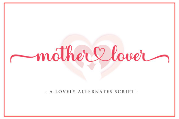 Mother Lover Font for Polished Branding